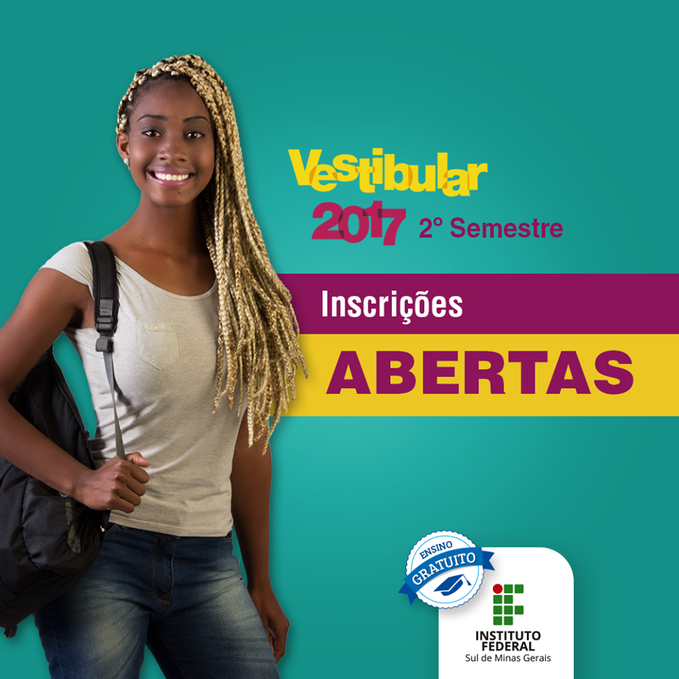 Utilidade Pública: Vestibular 2017 - 2º semestre do Instituto Federal do Sul de Minas